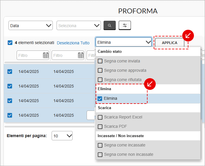 Menu azioni Proforma con opzione Elimina e pulsante Applica