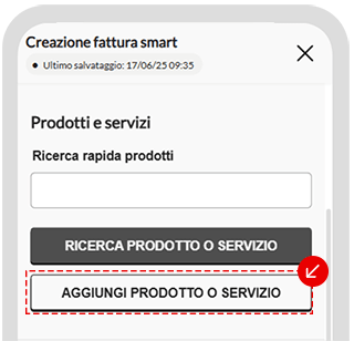 Schermata di creazione fattura smart con pulsante Aggiungi prodotto o servizio evidenziato