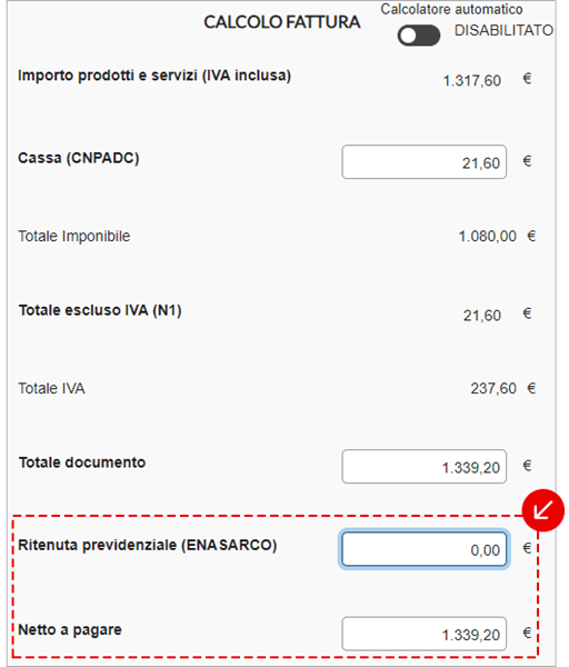 Sezione di calcolo della fattura con campo Ritenuta previdenziale e totale netto da pagare