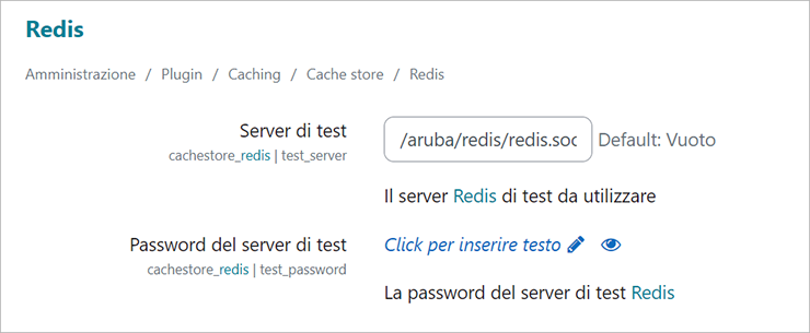 Impostazioni Redis: Server di test valorizzato /aruba/redis/redis.soc; campo Password del server di test con link inserimento.