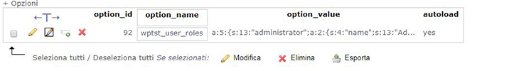 Voce della tabella wp_options in phpMyAdmin che definisce i ruoli utente di WordPress tramite wpstst_user_roles