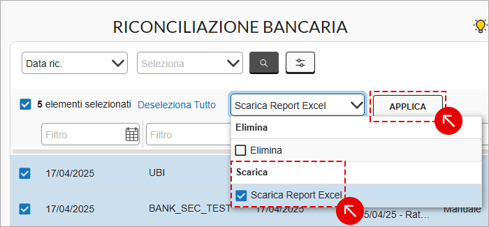 Menu azioni Riconciliazione bancaria con Scarica Report Excel e Applica
