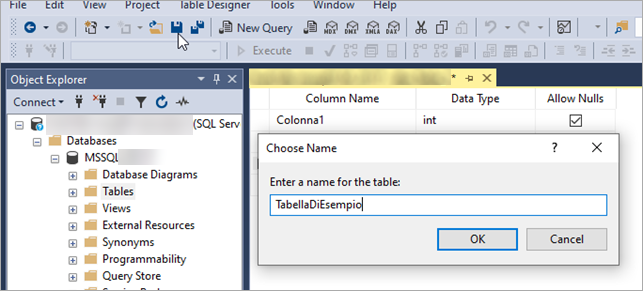 SSMS: finestra “Choose Name” per salvare la tabella, nome “TabellaDiEsempio” inserito, pulsanti OK e Cancel.