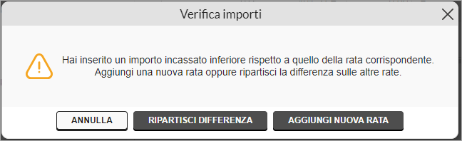 Messaggio verifica importi con opzioni Ripartisci differenza o Aggiungi nuova rata