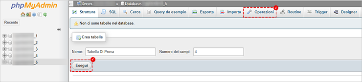 phpMyAdmin: scheda Operazioni del database; crea tabella “Tabella Di Prova”, 4 campi; pulsante Esegui.